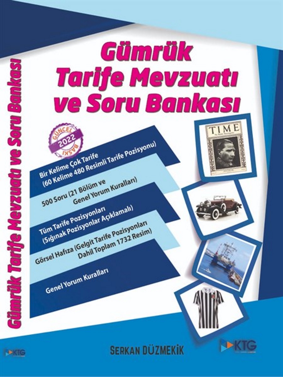 2022 Gümrük Tarife Mevzuatı ve Soru Bankası